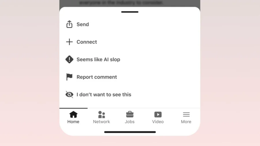 LinkedIn is testing a 'seems like AI slop' reporting tool